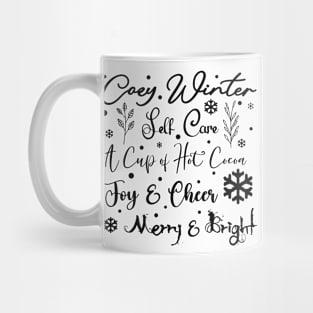 Cozy Winter Self Care Snow in Dark Font Mug